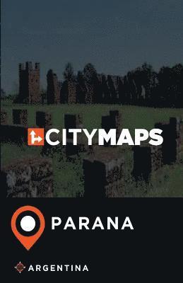 bokomslag City Maps Parana Argentina