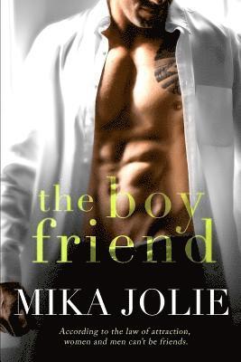 Mika Jolie - The Boy Friend, Häftad