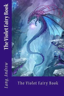 The Violet Fairy Book 1