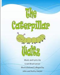 bokomslag The Caterpillar Waltz