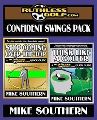 bokomslag The RuthlessGolf.com Confident Swings Pack