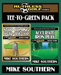 bokomslag The RuthlessGolf.com Tee-to-Green Pack
