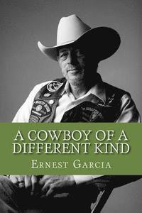 bokomslag A Cowboy of a Different Kind: Memoir of a man and solider