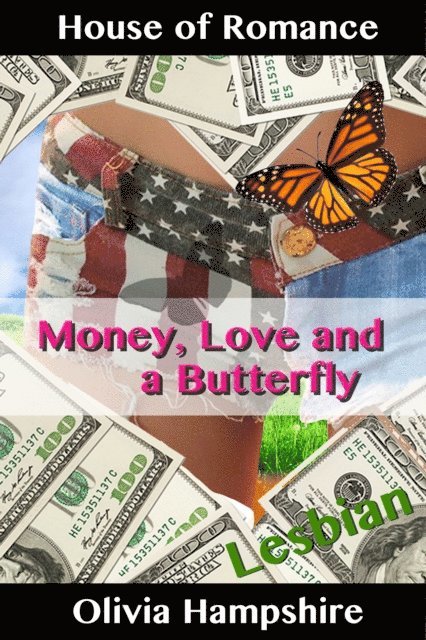 Lesbian: Love, Money and a Butterfly 1