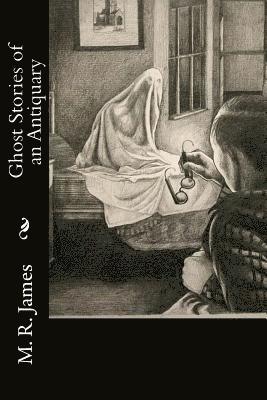 Ghost Stories of an Antiquary 1