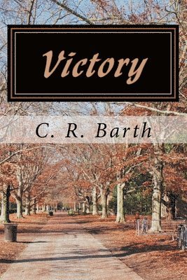 Victory: A Life or Death Thriller 1