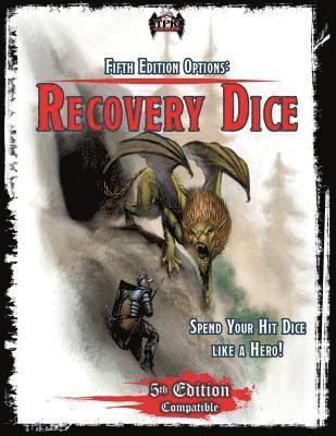Brian Berg, Mark Hart - Recovery Dice Options (5E), Häftad