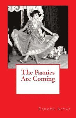 The Paanies Are Coming 1