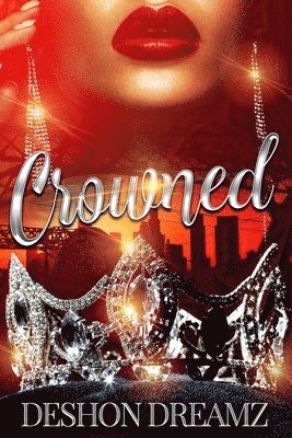 Crowned: The Return of a Savage 1