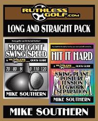bokomslag The RuthlessGolf.com Long and Straight Pack