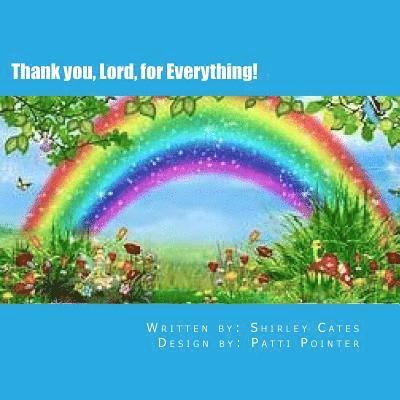 Thank you, Lord, for Everything! 1