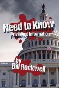 bokomslag Need to Know: Privileged Information