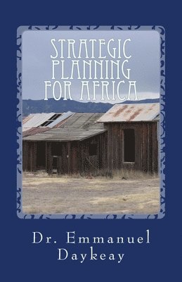 Strategic Planning For Africa 1