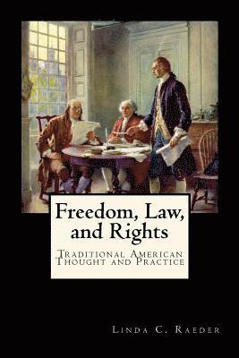Freedom, Law, and Rights 1