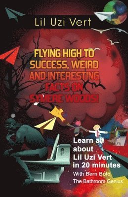 Lil Uzi Vert: Flying High to Success, Weird and Interesting Facts on Symere Woods! 1