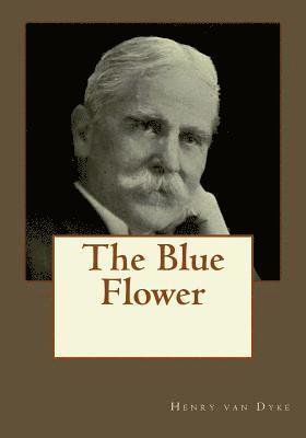 The Blue Flower 1