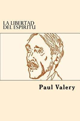 La Libertad del Espiritu (Spanish Edition) 1