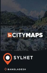 bokomslag City Maps Sylhet Bangladesh