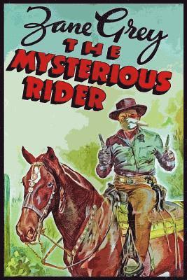 The Mysterious Rider