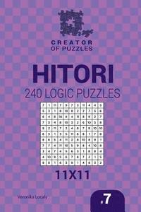 bokomslag Creator of puzzles - Hitori 240 Logic Puzzles 11x11 (Volume 7)