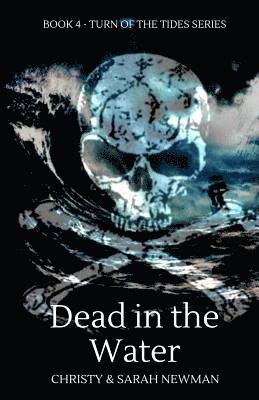 Sarah Newman, Christy Newman - Dead in the Water, Häftad