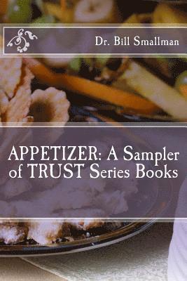 bokomslag Appetizer: A Sampler of TRUST Series Books