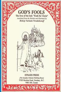 bokomslag God's Fools: The Lives of the Holy "Fools for Christ"