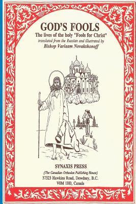 bokomslag God's Fools: The Lives of the Holy "Fools for Christ"