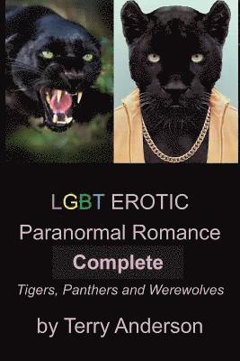 LGBT Erotic Paranormal Romance Complete Tigers, Panthers and Werewolves 1