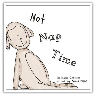 Not Nap Time 1