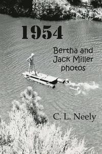 bokomslag 1954: Bertha and Jack Miller photos
