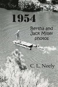 bokomslag 1954: Bertha and Jack Miller photos