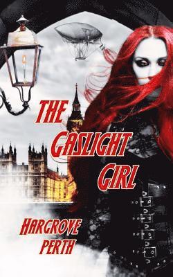 The Gaslight Girl 1