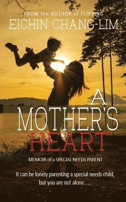 Eichin Chang-Lim, Susan Hughes, Eeva Lancaster - Mother's Heart, Häftad