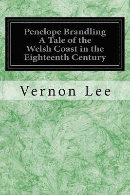 bokomslag Penelope Brandling A Tale of the Welsh Coast in the Eighteenth Century