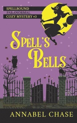 bokomslag Spell's Bells