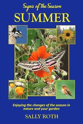 Sally Roth - Signs of the Season: Summer, Häftad