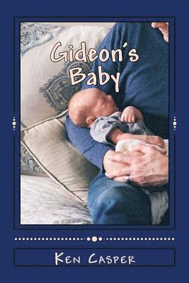 Gideon's Baby 1
