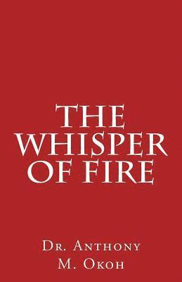 The Whisper of Fire 1