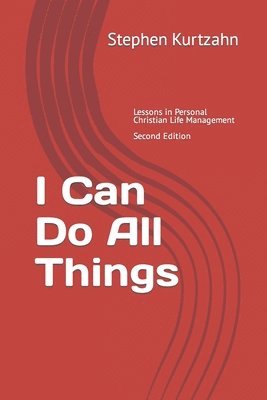 I Can Do All Things 1