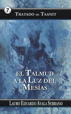 bokomslag Tratado de Taanit: El Talmud a la Luz del Mesias