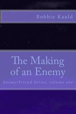 bokomslag Making of an Enemy