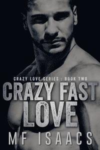 bokomslag Crazy Fast Love