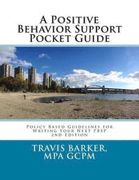 bokomslag A Positive Behavior Support Pocket Guide