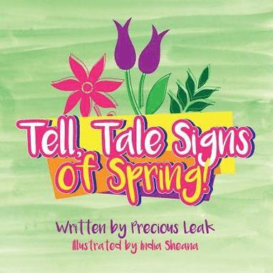 bokomslag Tell, Tale Signs of Spring!