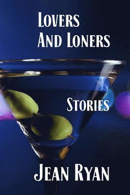 Lovers and Loners 1