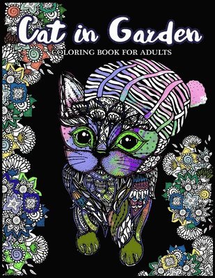Cat in Garden Coloring Book For Adults: Cats with their hats and Floral in the Garden Theme 1