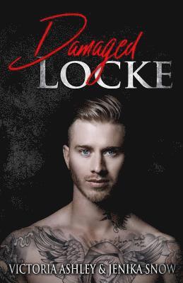 Jenika Snow, Victoria Ashley - Damaged Locke (Locke Brothers,1), Häftad