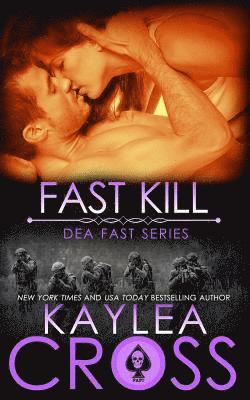 Kaylea Cross - Fast Kill, Häftad