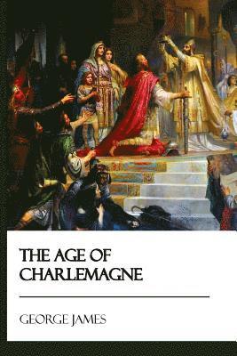 The Age of Charlemagne 1